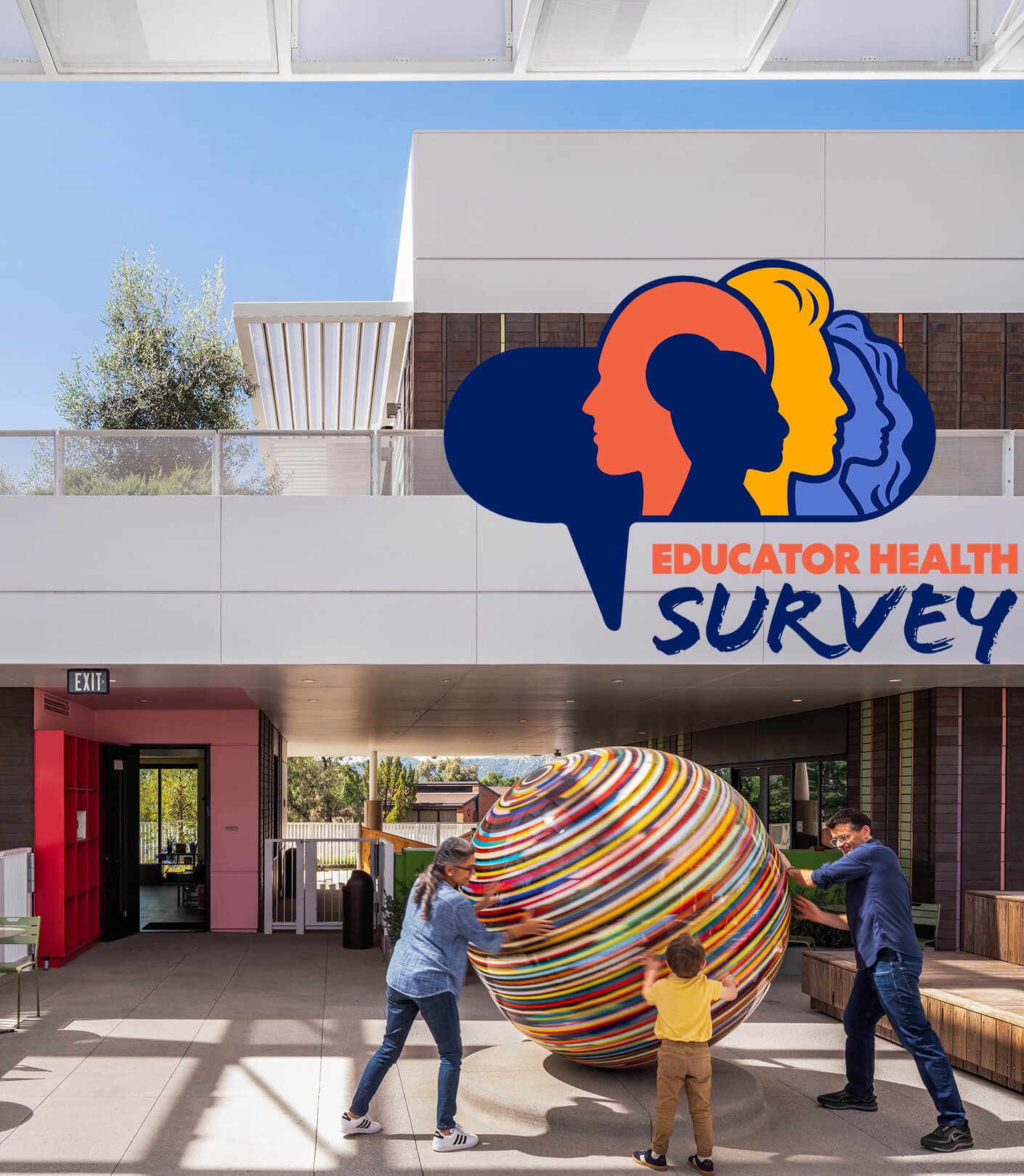 A family interacts with a colorful sphere in an outdoor educational space, featuring the Educator Health Survey logo above.